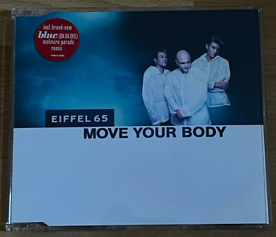 Rare 5-Track-Maxi-CD: Eiffel 65 - Move Your Body / Blue (1999)