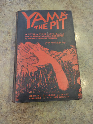 1929 HC DJ Book YAMA: THE PIT Kuprin Guerney Story of a Russian Brothel