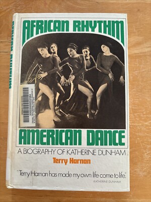 African Rhythm American Dance Katherine Dunham by Terry Harnan hb/1974
