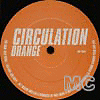 Circulation - Orange - 12 Inch Vinyl - Foto 1 di 1