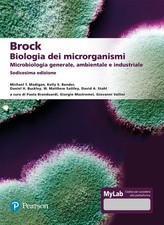 Brock. Biologia dei microrganismi. Microbiologia generale, ambientale e in...