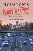 L T Shaw | Houston's Most Wanted | Taschenbuch | Englisch (2022) | Westbow Press