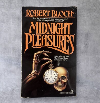 Midnight Pleasures by Robert Bloch 1991 First TOR Edition