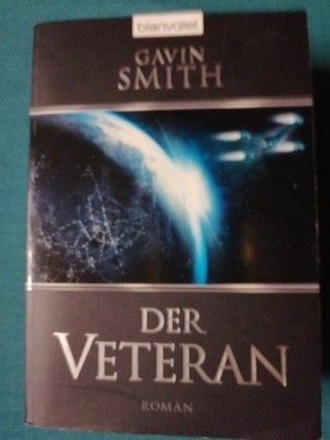 Der Verteran Gacin Smith 9783442267699 Deutsche Erstveröffentlichung Sience Fict