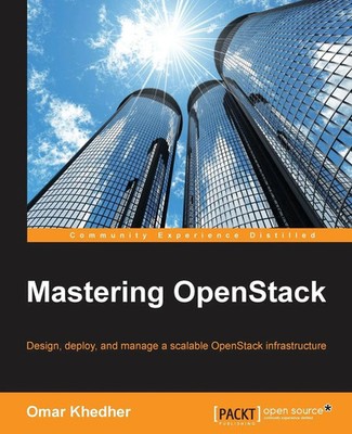 Mastering OpenStack | Omar Khedher | Taschenbuch | Kartoniert / Broschiert