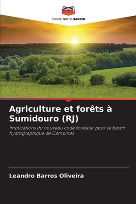 Agriculture et forts Sumidouro (RJ) by Leandro Barros Oliveira Paperback Book
