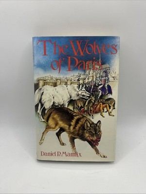 The Wolves of Paris by Daniel P Mannix 1979 Avon  Vintage Hardcover