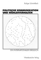 RüDiger Schmitt-Beck | Politische Kommunikation Und WäHlerverhalten | Buch