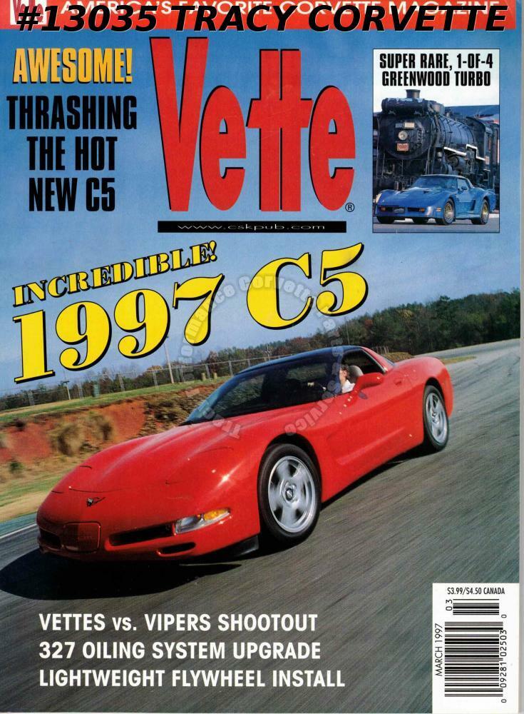 March 1997 Vette 1997 C5 Super Rare Greenwood Turbo Vettes Vipers