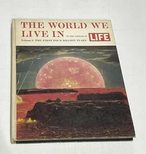 The World We Live In  Vol  1  The First Four Billion Years LIFE Time Inc HC 1963