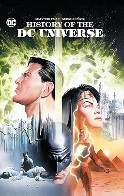 History of the DC Universe by Wolfman