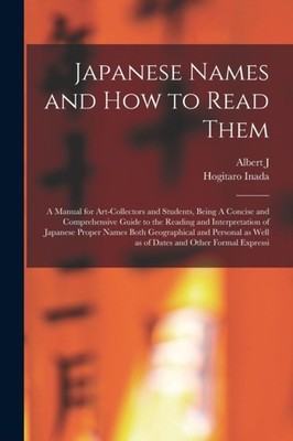 Koop - Japanese Names and how to Read Them  A Manual for Art-collector - X555z
