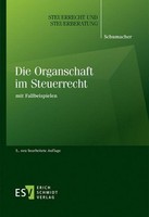 Die Organschaft Im Steuerrecht Peter Schumacher