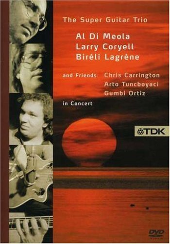 Super Guitar Trio And Friends (DVD) Larry Coryell Al Di Meola Bireli Lagrene