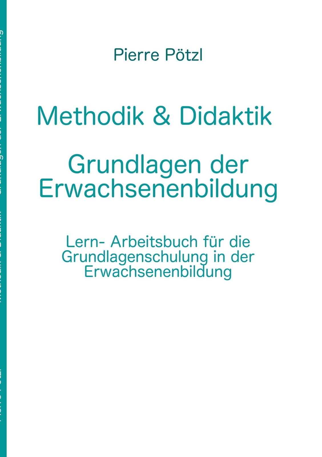 Thumbnail - Methodik & Didaktik - Grundlagen Der Erwachsenenbildung Pierre Pötzl
