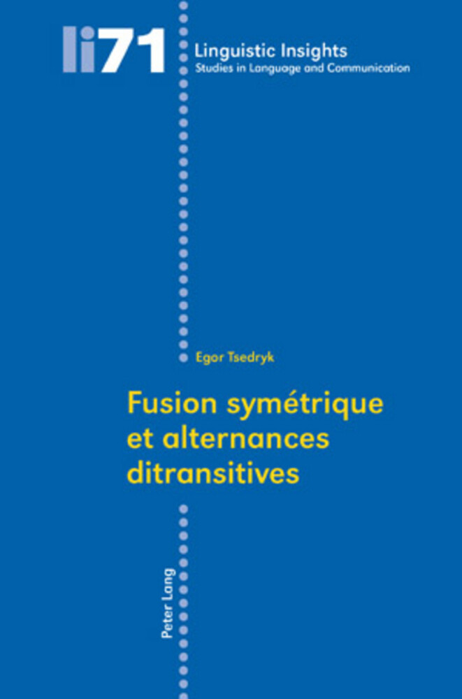 Thumbnail - Egor Tsedryk | Fusion Symétrique Et Alternances Ditransitives |