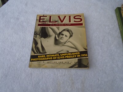 Elvis Close Up by J.B. Leviton (Paperback, 1989) Rare Unpublished Photos 1956