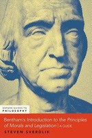 Bentham's An Introduction TO The Principles Of Morals And Legislation | A Guide