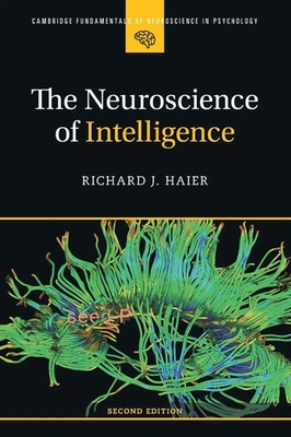 The Neuroscience of Intelligence | Richard J. Haier | Englisch | Taschenbuch
