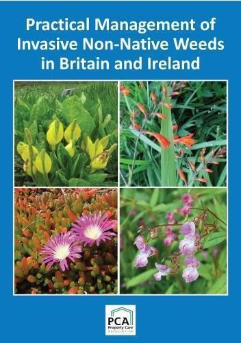 Practical Management of Invasive Non-Native Weeds in Britain ... - 9781853411656