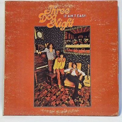 Three Dog Night - It Ain't Easy - 1970 Rock - VG+ - Ultrasonic Clean