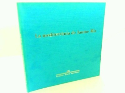 II -Quaderns De La Fundació Dionis Bennássar - Jaume Mir ( Agost - setembre 2002