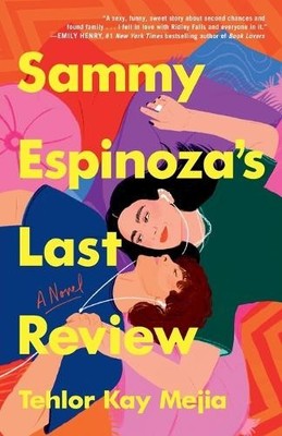 Tehlor Kay Mejia Sammy Espinoza's Last Review (Taschenbuch) (US IMPORT)