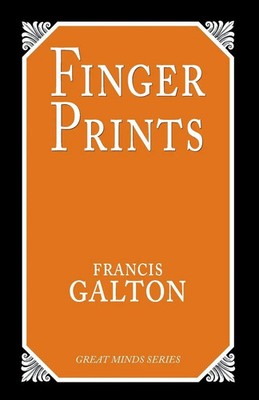 Finger Prints | Francis Galton | Taschenbuch | Great Minds Series | Englisch