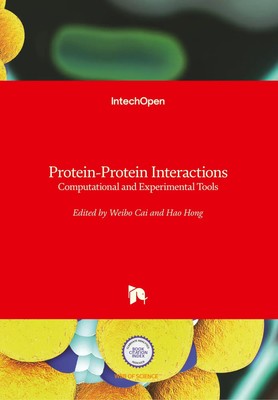 Weibo Cai (u. a.) | Protein-Protein Interactions | Buch | Englisch (2012)