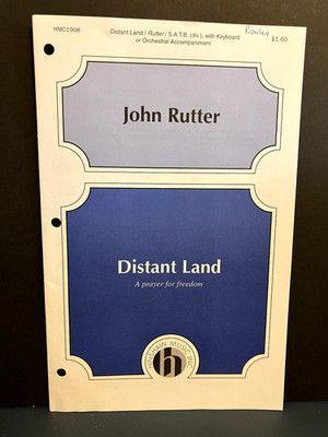 John Rutter ''Distand Land'' SATB and keyboard sheet music