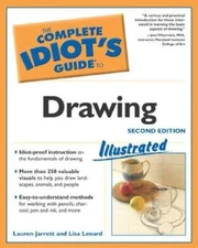 The Complete Idiot's Guide to Drawing, 2E - Paperback By Jarrett, Lauren - GOOD
