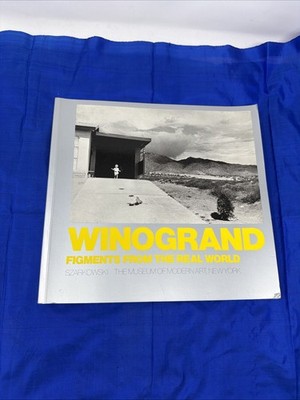 Winogrand Figments From the Real World John Szarkowski 1988 MoMA New York