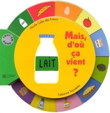 Ce que je mange, numéro 6 : Mais doù ça vient ? von Col... | Buch | Zustand gut