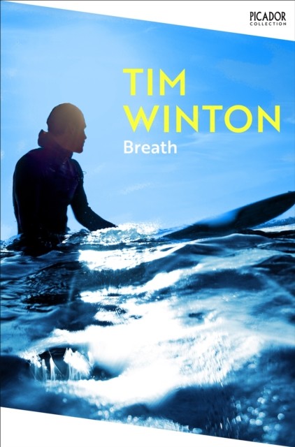 Breath by Tim Winton (Paperback Book)