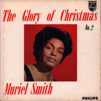 Muriel Smith Glory of Christmas No. 2 7'' vinyl UK Philips 1964 3 prong label