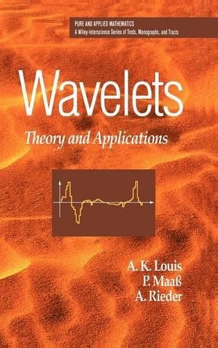 Wavelets by A. K. Louis, D. Maass, A. Rieder - 9780471967927