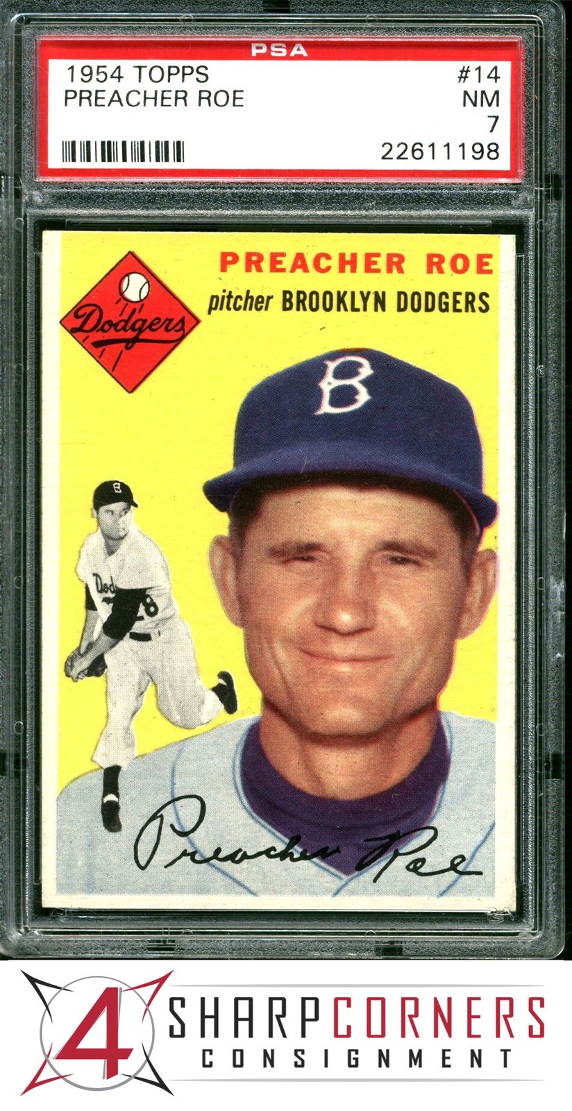1954 TOPPS #14 PREACHER ROE DODGERS PSA 7