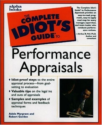 The Complete Idiot's Guide to Performance Appraisals Paperback