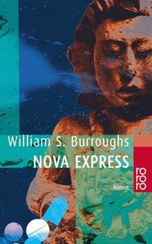 Nova Express  von Burroughs, William S. | Buch | Zustand gut
