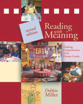 Reading with Meaning, 2nd edition: Teaching Comprehension in the P - ACCEPTABLE