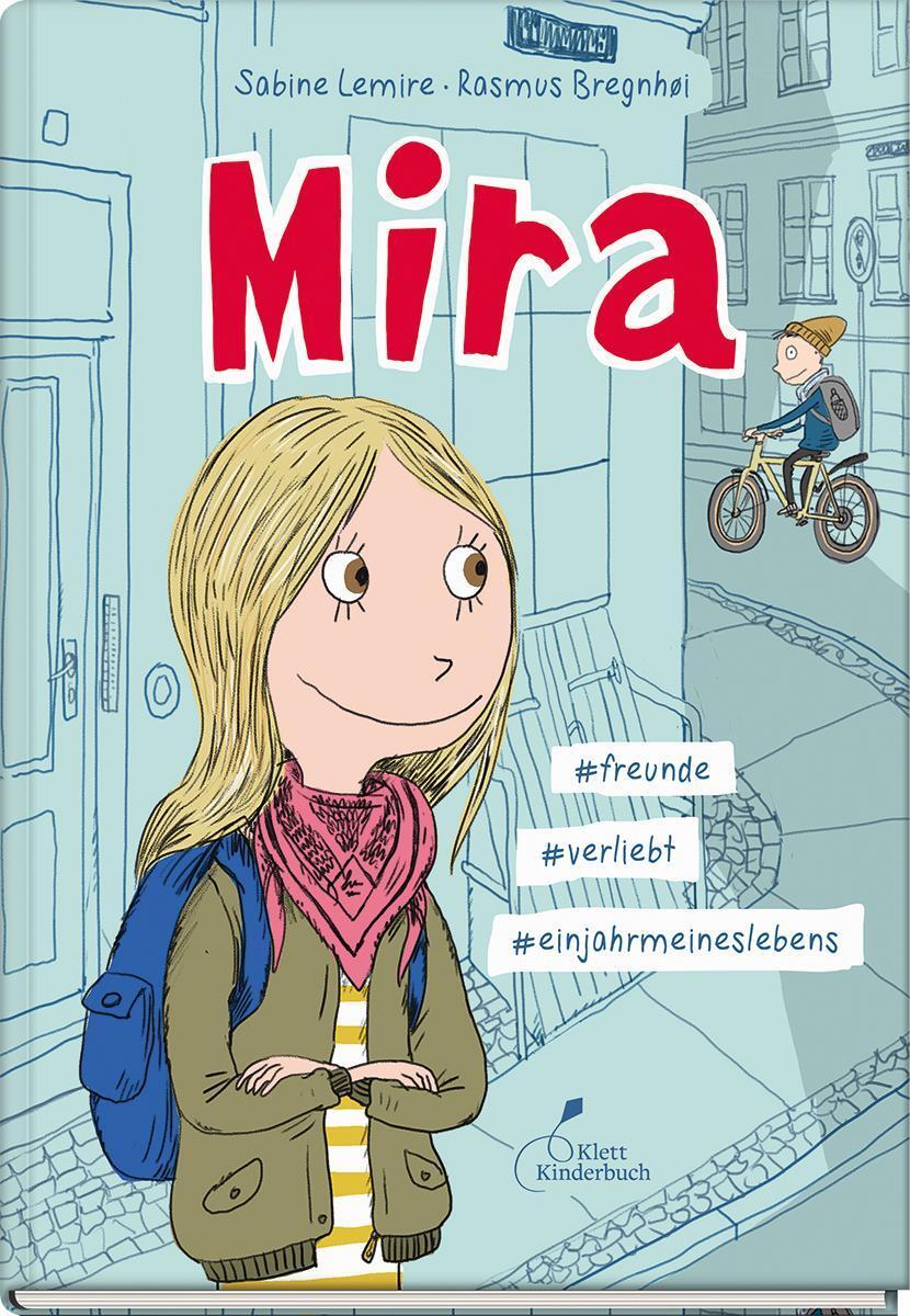 Mira - Freunde Verliebt Einjahrmeineslebens Sabine Lemire