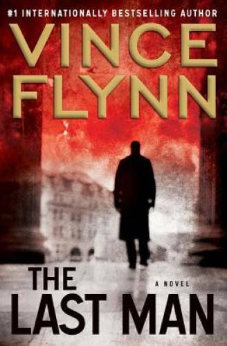 The Last Man (Mitch Rapp ) - Hardcover By Flynn, Vince - VERY GOOD