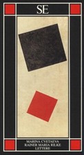 Marina Cvetaeva, Rainer Maria Rilke. Lettere - SE