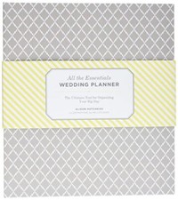 All the Essentials Wedding Planner: The Ultimate Tools for