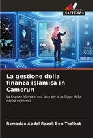 La Gestione Della Finanza Islamica In Camerun Ramadan Abdel Razak Ben Thalhat