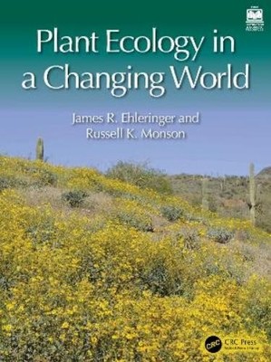 James R. Ehleringer Russell K. Mon Plant Ecology in a Changing Wo (Taschenbuch)