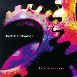 CD Kevin ODonnell Its A Process NEW OVP Rio Star Entertainment