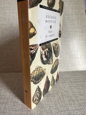 OSSI DI SEPPIA Eugenio Montale und Mondadori