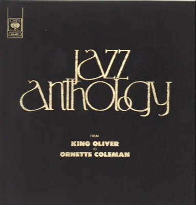 Jazz Anthology From King Oliver to Ornette Coleman NEAR MINT CBS Vinyl LP-Box