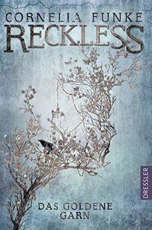 Reckless 3. Das goldene Garn: Das finale magische F... | Buch | Zustand sehr gut